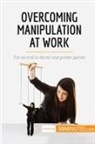 50minutes - Overcoming Manipulation at Work