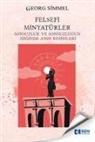 Georg Simmel - Felsefi Minyatürler