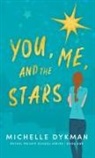 Michelle Dykman - You, Me, and the Stars