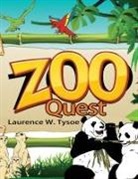 Laurence W Tysoe - Zoo Quest