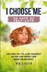 Nik Austin - I Choose Me