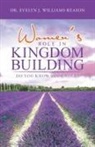 Evelyn J. Williams-Reason - Women's Role in Kingdom Building