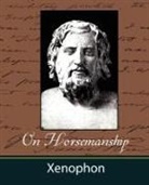 Xenophon - On Horsemanship