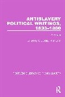 C. Bradley Thompson, C. Bradley Thompson, Thompson C. Bradley - Antislavery Political Writings, 1833-1860