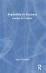 Stuart Thomson, Thomson Stuart - Reputation in Business