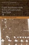 Fendel, Victoria Fendel, Victoria (Leverhulme Early Career Fellow Fendel, Victoria Beatrix Maria Fendel, Victoria Beatrix Maria (Leverhulme Early C Fendel - Coptic Interference in the Syntax of Greek Letters From Egypt