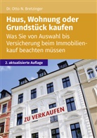 Otto N Bretzinger, Otto N. Bretzinger - Haus, Wohnung oder Grundstück kaufen