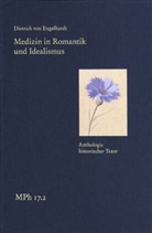 Dietrich von Engelhardt, Nelly Tsouyopoulos, Matthias Bormuth, Giovanni Maio, Urban Wiesing - Medizin in Romantik und Idealismus. Band 2: Anthologie historischer Texte