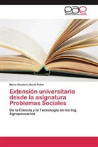 Mario Eleuterio Dorta Polier - Extensión universitaria desde la asignatura Problemas Sociales