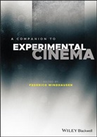 Windhausen, F Windhausen, Federico Windhausen, Federico Windhausen - Companion to Experimental Cinema