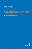 Stefan Seiler - Strafprozessrecht