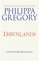 Philippa Gregory - Dawnlands