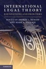 Jeffrey L. (Temple University Dunoff, Jeffrey L. Dunoff, Mark A. Pollack - International Legal Theory
