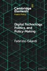 Fabrizio Gilardi, Gilardi Fabrizio - Digital Technology, Politics, and Policy-Making