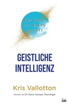 Kris Vallotton - Geistliche Intelligenz