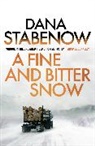 Dana Stabenow, Stabenow Dana - Fine and Bitter Snow
