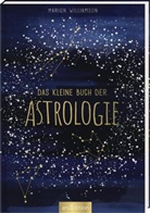 Marion Williamson - Das kleine Buch der Astrologie