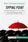 50Minuten - Tipping Point. Zusammenfassung & Analyse des Bestsellers von Malcolm Gladwell