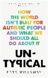 PETE WHARMBY - Untypical: How the world isn't built of autsistic people