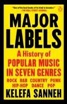 Kelefa Sanneh - Major Labels