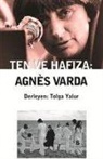 Kolektif - Ten ve Hafiza Agnes Varda