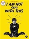 Charles Forsman - I Am Not Okay With This