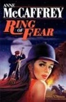 Anne McCaffrey - Ring of Fear