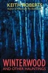 Keith Roberts - Winterwood