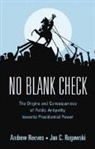 Andrew Reeves, Andrew (Washington University Reeves, Andrew (Washington University in St Louis) Reeves, Reeves Andrew, Jon C. Rogowski, Rogowski Jon C. - No Blank Check
