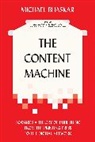 Michael Bhaskar, Bhaskar Michael - Content Machine