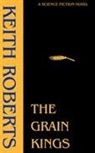 Keith Roberts - The Grain Kings