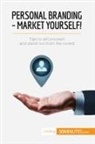 50minutes - Personal Branding - Market Yourself!