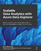 Jason Myerscough - Scalable Data Analytics with Azure Data Explorer