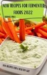 Thomas Price - NEW RECIPES FOR FERMENTED FOODS 2022