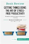 50minutes - Book Review: Getting Things Done: The Art of Stress-Free Productivity by David Allen