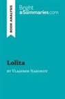 Bright Summaries, Bright Summaries - Lolita by Vladimir Nabokov (Book Analysis)