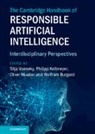 Silja (Albert-Ludwigs-Universitat Freibur Voeneky, Wolfram Burgard, Burgard Wolfram, Philipp Kellmeyer, Oliver Mueller, Silja Voeneky - Cambridge Handbook of Responsible Artificial Intelligence