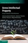 Graeme W. (Victoria University of Wellingt Austin, Graeme W. Austin, Austin Graeme W., Andrew F. Christie, Andrew T. Kenyon, Kenyon Andrew T.... - Across Intellectual Property