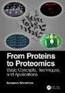 Sanjeeva Srivastava, Srivastava Sanjeeva - From Proteins to Proteomics