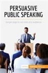 50minutes - Persuasive Public Speaking