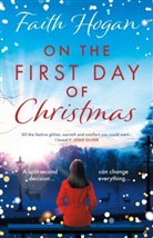 Faith Hogan, Hogan Faith - On the First Day of Christmas