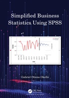 Gabriel Otieno Okello - Simplified Business Statistics Using Spss