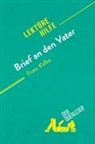der Querleser - Brief an den Vater von Franz Kafka (Lektürehilfe)