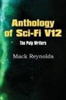 Mack Reynolds - Anthology of Sci-Fi V12, The Pulp Writers - Mack Renolds