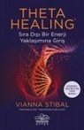 Vianna Stibal - Theta Healing