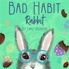 Carli Valentine - Bad Habit Rabbit