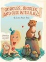 Ley-Ann Sui - Gurgles, Giggles, and Glee with A,B,C