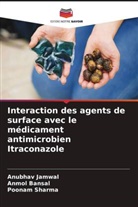 Anmol Bansal, Anubhav Jamwal, Poonam Sharma - Interaction des agents de surface avec le médicament antimicrobien Itraconazole