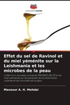 Mansour A. H. Mehdai - Effet du sel de Ravinol et du miel yéménite sur la Leishmania et les microbes de la peau