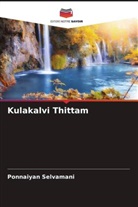 Ponnaiyan Selvamani - Kulakalvi Thittam